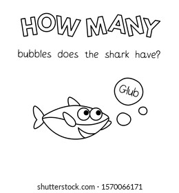 Cartoon shark counting game. Vector coloring book pages for children education. How many bubbles does the shark have