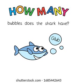 Cartoon shark counting game. Vector Illustration for children education. How many bubbles does the shark have