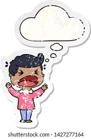 cartoon shouting man with thought bubble as a distressed worn sticker