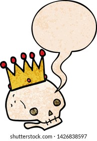 cartoon skull with crown with speech bubble in retro texture style