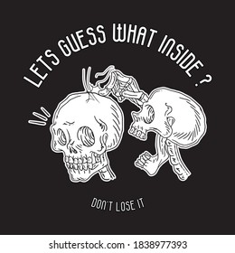 a a cartoon skull was tapping his friend's head while asking what was inside his head, this image is suitable for making a poster or for printing t-shirts