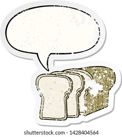 cartoon sliced bread with speech bubble distressed distressed old sticker