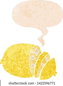 cartoon sliced lemon with speech bubble in grunge distressed retro textured style