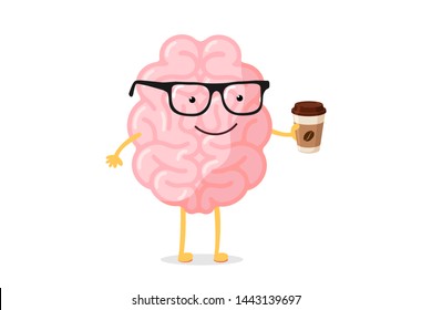 Cartoon Smart Happy Smiling Human Brain Character With Glasses Holds Cup Hot Drink Coffee Or Tea. Central Nervous System Organ Wake Up Good Morning Funny Concept. Vector Illustration