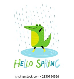 Cartoon smiling crocodile wearing yellow boots and walks in rain. Hello spring hand drawn lettering. Vector hand drawn illustration on white background for card, nursery, bedroom decor