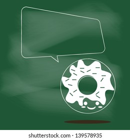 Cartoon Smiling a donut  with speech bubble on blackboard