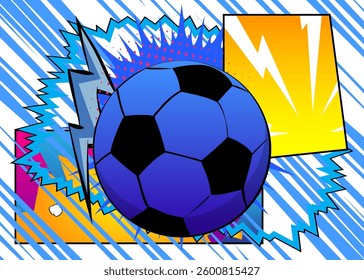 Cartoon Soccer Ball, comic book Sport. Retro vector comics pop art design.