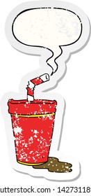 cartoon soda cup with speech bubble distressed distressed old sticker