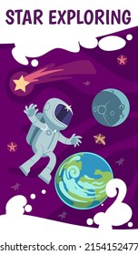 Cartoon space flyer. Astronaut, planet earth and moon, celestial objects, exploring stars and comets, adventure in cosmos, vertical banner, poster or brochure, vector illustration