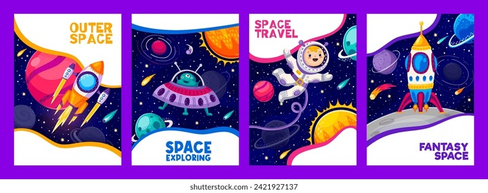 Cartoon space travel posters of cute astronaut and alien vector characters, galaxy planets and spaceships. Funny space travelers personages, rocket, UFO and starship, comets and stars in outer space