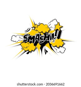 historieta de dibujos animados ​ arte pop ​ discurso con ​ texto en la caja de ​ "Smash"
