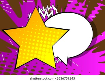 Cartoon Star with blank speech bubble, comic book background. Retro vector comics pop art design.