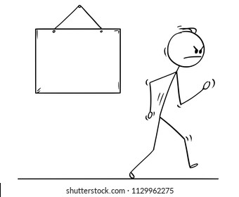 Cartoon stick drawing conceptual illustration of angry man or businessman walking vigorously from empty sign ready for your text.