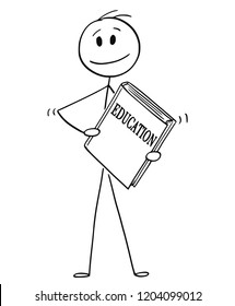 Cartoon stick drawing conceptual illustration of smiling man holding big book with education written on cover.