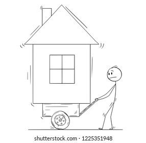 Cartoon stick drawing conceptual illustration of man pushing his family house on handcart, cart barrow or pushcart. Business concept of property expenses.