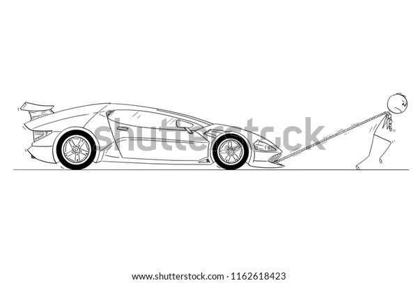 Cartoon stick\
drawing conceptual illustration of man or businessman pulling or\
dragging his broken or out of gas expensive luxury super sport car.\
Concept of wealth and\
certainties.