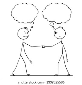 Cartoon stick figure drawing conceptual illustration of two men or businessmen or politicians handshaking with empty speech bubbles for your text.