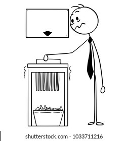 Cartoon Stick Man Drawing Conceptual Illustration Of Businessman Using Office Paper Shredder With Empty Or Blank Sign For Funny Text Above.