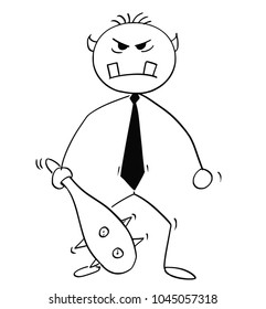 Cartoon stick man drawing conceptual illustration of rude ogre businessman. Concept of roughness and cruelty in business.