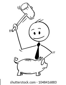 Cartoon stick man drawing conceptual illustration of businessman breaking piggy bank with hammer. Business concept of economy and savings.