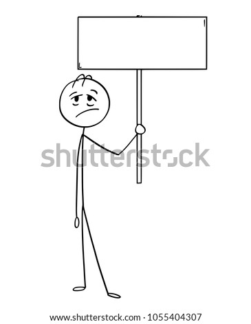Cartoon stick man drawing conceptual illustration of tired or exhausted businessman holding empty sign