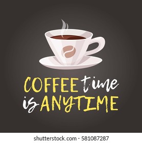 Cartoon Style Cup and positive text. Vector Illustration  Hot and Fresh Black Coffee and quote. Hand Drawn Caffeine Drink and chalk board