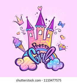  Cartoon style design with castle on rainbow, clouds, text Pretty girl, diamond, heart, cone ice cream, crown, bow. Girlish t shirt design. Fairytale poster. 