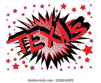 Un motivo explosivo al estilo de las caricaturas con estrellas sobre y el texto de fondo blanco Texasa