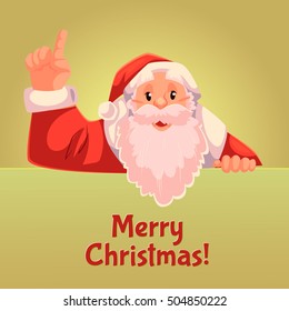 Cartoon style Santa Claus pointing up, Christmas vector greeting card, gold background, text at botttom. Half length portrait of Santa holding a sign and pointing up, Christmas greeting card template
