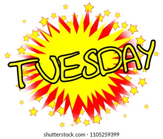 A cartoon style Tuesday splash explosive motif over a white background
