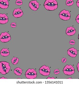Cartoon style vector doodle illustration of pink human lips pattern frame. Great design for invitations, cards, websites, banner, poster. Drawing isolated on grey background.  