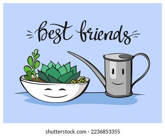 Cartoon succulent in a pot with a watering can. Best friends botany illustration. Hand drawn friendship greeting card. Home gardening and growing houseplants concept.