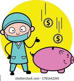 Cartoon Surgeon saving money in piggy bank
