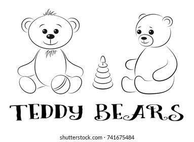 Cartoon Teddy Bears with Childrens Toys, Ball and Pyramid, Black Contours Isolated on White Background. Vector