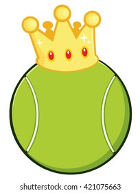 Cartoon Tennis Ball With A Golden Crown. Vector Illustration Isolated On White