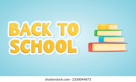 Cartoon text back to school, stack of books or textbooks. Vector educational kids banner.