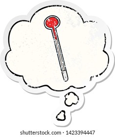 cartoon thermometer with thought bubble as a distressed worn sticker