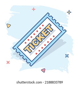 Cartoon ticket icon in comic style. Admit one illustration pictogram. Admit one splash business concept.