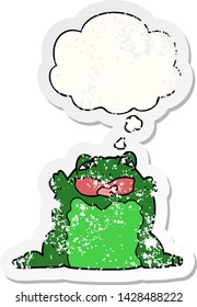 cartoon toad with thought bubble as a distressed worn sticker
