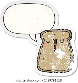 cartoon toast with speech bubble distressed distressed old sticker
