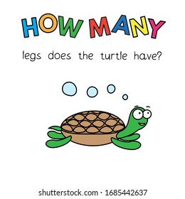Cartoon turtle counting game. Vector Illustration for children education. How many legs does the turtle have
