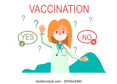 Cartoon vector banner with a doctor. Do you need a vaccine? Yes or no is everyone's choice. The concept of vaccination.