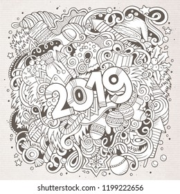 Cartoon vector cute doodles hand drawn 2019 year illustration. Sketchy vintage picture with new year theme items.