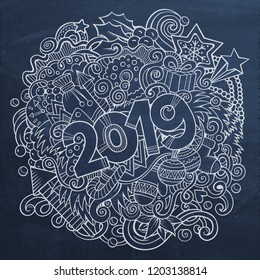 Cartoon vector cute doodles hand drawn 2019 year illustration. Chalkboard picture with new year theme items.