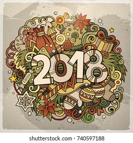 Cartoon vector cute doodles hand drawn 2018 year illustration. Bright colors picture with new year theme items.