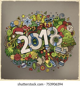 Cartoon vector cute doodles hand drawn 2018 year illustration. Bright colors picture with new year theme items.