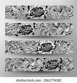 Cartoon vector doodle set of Chocolate banners templates. Corporate identity for the use on apps, branding, flyers, web design. Funny illustration.