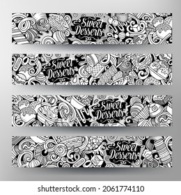 Cartoon vector doodle set of Desserts banners templates. Corporate identity for the use on apps, branding, flyers, web design. Funny illustration.