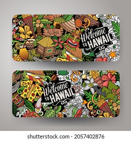 Cartoon vector doodle set of Hawaii banners templates. Corporate identity for the use on invitations, cards, apps, branding, flyers, greeting cards, postcards, web design. 