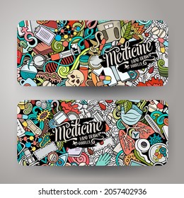 Cartoon vector doodle set of Medicine banners templates. Corporate identity for the use on invitations, cards, apps, branding, flyers, greeting cards, postcards, web design. 